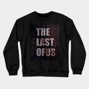 The Last of Us Crewneck Sweatshirt